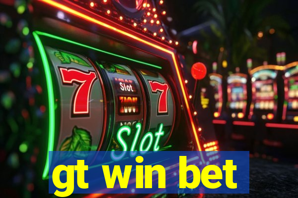 gt win bet